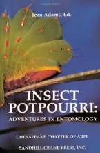 Cover art for Insect Potpourri: Adventures in Entomology
