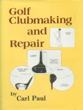 Cover art for Golf Clubmaking and Repair