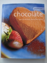 Cover art for Greatest Ever Chocolate: Easy and delicious step-by-step recipes
