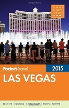 Cover art for Fodor's Las Vegas 2015 (Full-color Travel Guide)
