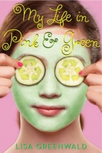 Cover art for My Life in Pink & Green: Pink & Green Book One