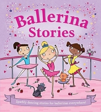 Cover art for Ballerina Stories (Books for Girls)