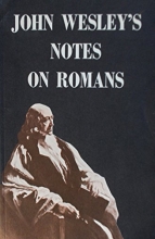 Cover art for John Wesley's Notes on Paul's Epistle to the Romans