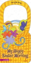 Cover art for My Happy Easter Morning (Carry Me Along)