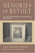 Cover art for Memories of Revolt: The 19361939 Rebellion and the Palestinian National Past