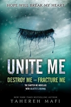 Cover art for Unite Me (Shatter Me)