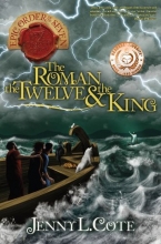 Cover art for The Roman, the Twelve and the King (The Epic Order of the Seven)