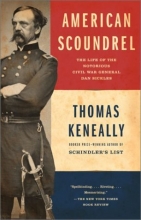 Cover art for American Scoundrel: The Life of the Notorious Civil War General Dan Sickles