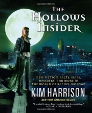 Cover art for The Hollows Insider: New fiction, facts, maps, murders, and more in the world of Rachel Morgan