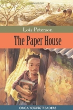 Cover art for The Paper House (Orca Young Readers)