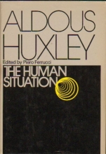 Cover art for The human situation: Lectures at Santa Barbara, 1959 (A Cass Canfield book)