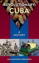 Cover art for Revolutionary Cuba: A History