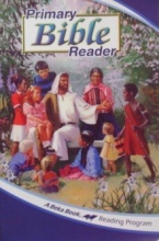 Cover art for Primary Bible Reader A BEKA BOOK