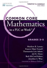Cover art for Common Core Mathematics in a PLC at Work: Grades 3 - 5