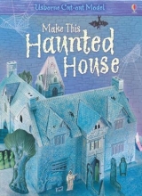 Cover art for Make This Haunted House (Usborne Cut-out Models)