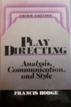 Cover art for Play Directing: Analysis, Communication, and Style
