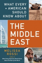 Cover art for What Every American Should Know About the Middle East