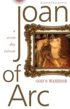 Cover art for Joan of Arc: God's Warrior: A Seven-day Retreat