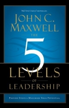 Cover art for The 5 Levels of Leadership: Proven Steps to Maximize Your Potential