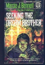Cover art for Seeking the Dream Brother
