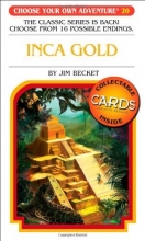 Cover art for Inca Gold (Choose Your Own Adventure #20)