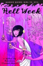 Cover art for Hell Week (Maggie Quinn: Girl vs Evil, Book 2)