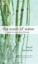 Cover art for The Scent of Water: Grace for Every Kind of Broken