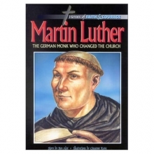Cover art for Martin Luther: The German Monk Who Changed the Church
