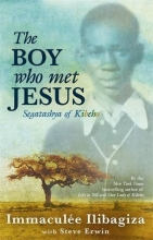 Cover art for The Boy Who Met Jesus: Segatashya of Kibeho