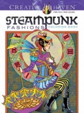 Cover art for Creative Haven Steampunk Fashions Coloring Book (Adult Coloring)
