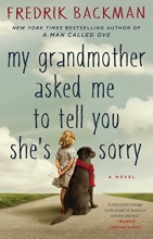 Cover art for My Grandmother Asked Me to Tell You She's Sorry: A Novel