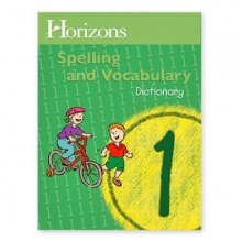 Cover art for Horizons Spelling and Vocabulary Grade 1 Dictionary