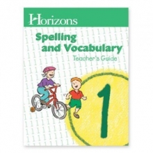 Cover art for Alpha Omega Publications JST010 Horizons Spelling Grd 1 Teacher s Guide