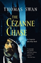 Cover art for The Cezanne Chase: An Inspector Jack Oxby Novel