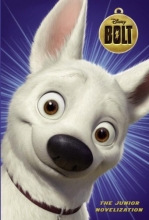 Cover art for Bolt (Disney Bolt) (Junior Novel)