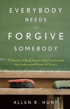 Cover art for Everybody Needs to Forgive Somebody