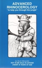 Cover art for Advanced Rhinocerology: To Help You Through the Jungle (The Rhino Books)