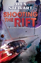 Cover art for Shooting the Rift (BAEN)