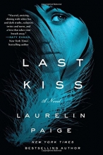 Cover art for Last Kiss: A Novel (A First and Last Novel)