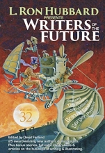 Cover art for Writers of the Future Vol 32 (L. Ron Hubbard Presents Writers of the Future)
