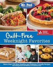 Cover art for Mr. Food Test Kitchen Guilt-Free Weeknight Favorites