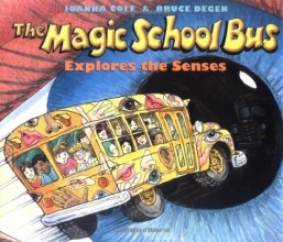 Cover art for The Magic School Bus Explores the Senses