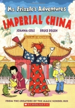 Cover art for Ms. Frizzle's Adventures: Imperial China (Magic School Bus)