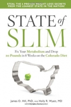 Cover art for State of Slim: Fix Your Metabolism and Drop 20 Pounds in 8 Weeks on the Colorado Diet