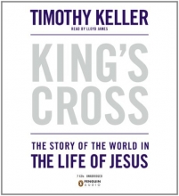Cover art for King's Cross: The Story of the World in the Life of Jesus