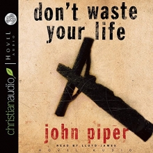 Cover art for Don't Waste Your Life