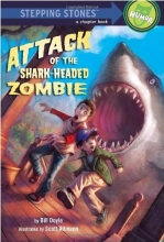 Cover art for Attack of the Shark-Headed Zombie (A Stepping Stone Book(TM))