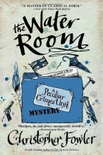 Cover art for The Water Room: A Peculiar Crimes Unit Mystery (Peculiar Crimes Unit Mysteries (Bantam Paperback))
