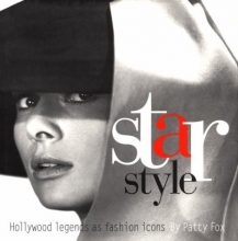 Cover art for Star Style: Hollywood Legends as Fashion Icons
