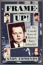 Cover art for Frame-Up!: The Untold Story of Roscoe "Fatty" Arbuckle